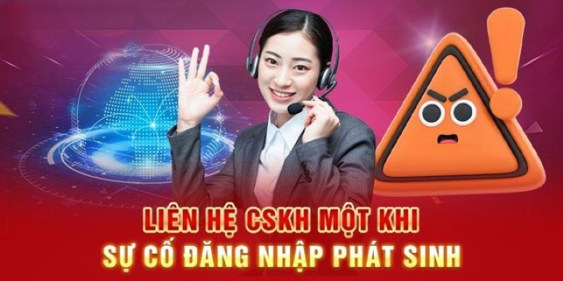 Liên hệ ngày CSKH ngay nếu đăng nhập J88 có vấn đề