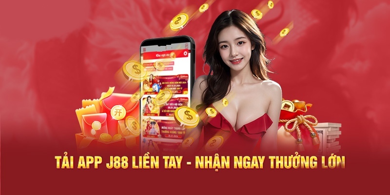 Tải app J88 - Tổng quan về nhà cái